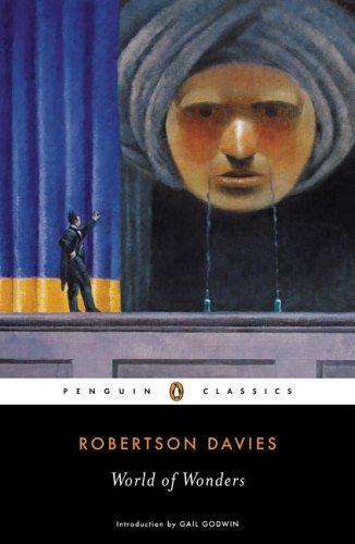 Robertson Davies: World of wonders (2006, Penguin Books)