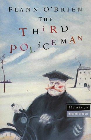 Flann O'Brien: The Third Policeman (Paperback, 1993, Flamingo)