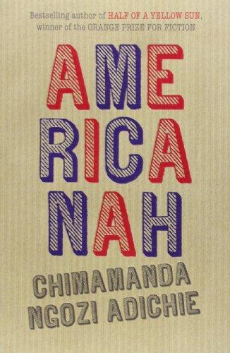 Chimamanda Ngozi Adichie: Americanah (Paperback, 2013, Fourth Estate Ltd)