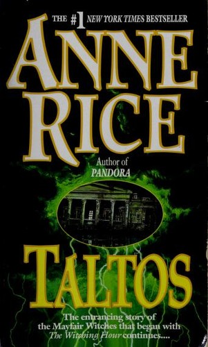 Anne Rice: Taltos (Paperback, 1995, Ballantine)