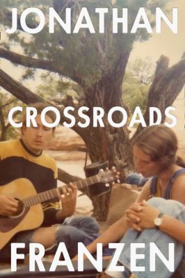 Jonathan Franzen: Crossroads (2021, HarperCollins Publishers Limited)