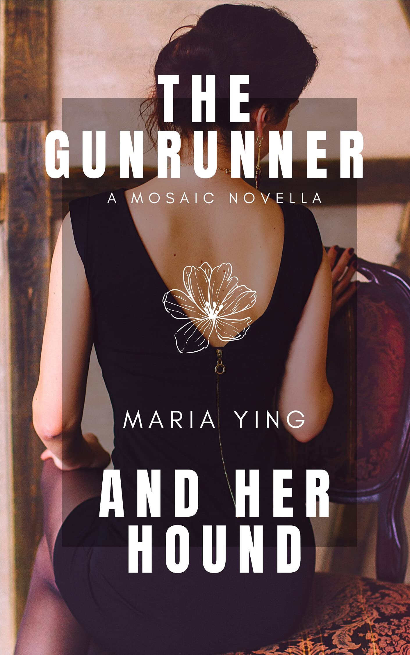 Maria Ying: The Gunrunner and her Hound (EBook)