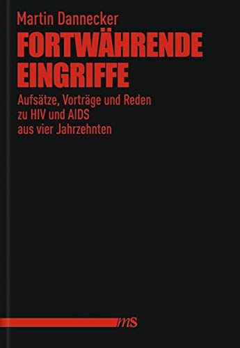 Martin Dannecker: Fortwährende Eingriffe (Paperback, Deutsch language, 2019, Männerschwarm Verlag)