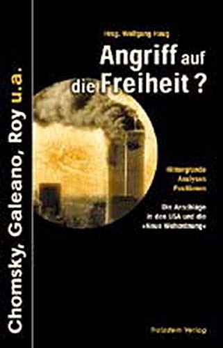 Arundhati Roy, Noam Chomsky, Anna Ort-Gottwald, Eduardo Galeano: Angriff auf die Freiheit? (Paperback, German language, 2003, Trotzdem Verlag)