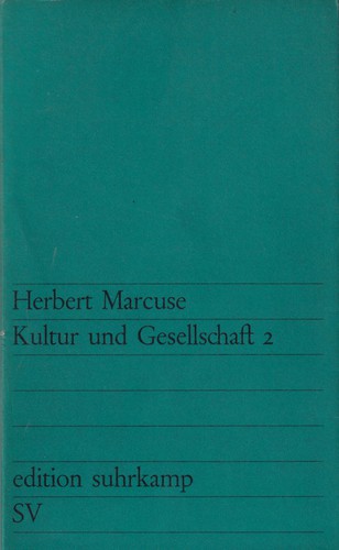 Herbert Marcuse: Kultur und Gesellschaft 2 (German language, 1968, Suhrkamp Verlag)