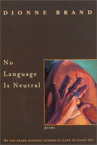 Dionne Brand: No Language Is Neutral (Paperback, 1998, McClelland & Stewart)
