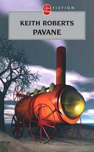 Keith Roberts: Pavane (French language, 2008, Le Livre de poche)