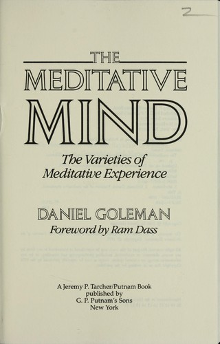 Daniel Goleman: The meditative mind (1988, J.P. Tarcher, Inc., Distributed by St. Martin's Press)