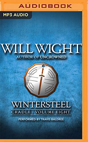 Travis Baldree, Will Wight: Wintersteel (AudiobookFormat, 2020, Audible Studios on Brilliance Audio, Audible Studios on Brilliance)