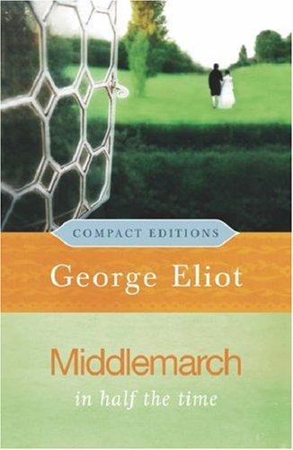 George Eliot: Middlemarch (2007, Phoenix Press)