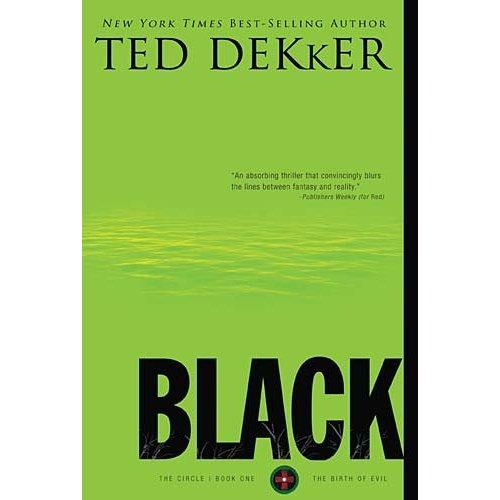 Ted Dekker: Black (Paperback, 2009, Thomas Nelson)