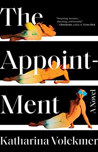 Katharina Volckmer: The Appointment (Hardcover, 2020, Avid Reader Press / Simon & Schuster)
