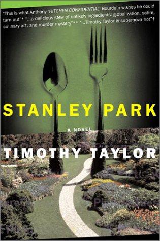 Timothy L. Taylor: Stanley Park (2003, Counterpoint)