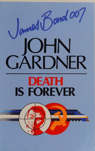 John Gardner: Death is forever. (1994, Chivers)