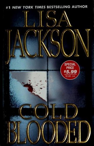 Lisa Jackson: Cold blooded (2002, Zebra Books/Kensington Pub.)