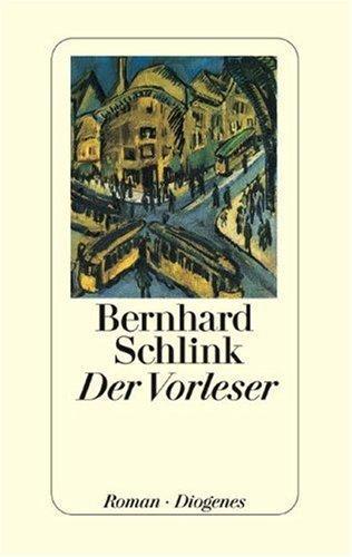 Bernhard Schlink: Der Vorleser : Roman (German language, 1995)