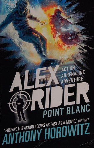 Anthony Horowitz: Point Blanc (2015, Walker Books)