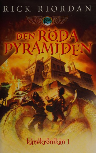 Rick Riordan: Den röda pyramiden (Swedish language, 2015, Modernista)