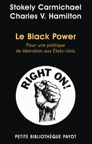 Stokely Carmichael: Le Black Power (French Edition) (2009, Payot)