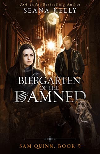 Seana Kelly: Biergarten of the Damned (EBook, NYLA)