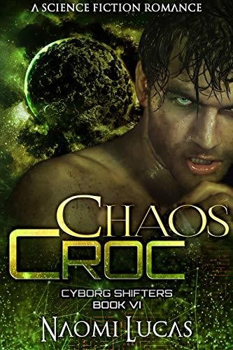 Naomi Lucas: Chaos Croc (Paperback, 2019, Independently Published)