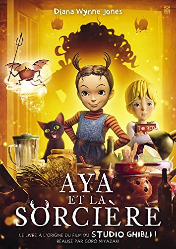 Diana Wynne Jones, Miho Satake, Magali Mangin: Aya et la sorcière (Paperback, 2021, YNNIS)