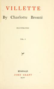 Charlotte Brontë: Villette (1905, J. Grant)