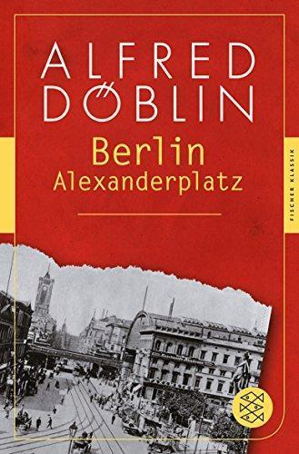 Alfred Döblin: Berlin Alexanderplatz (German language, 2013)