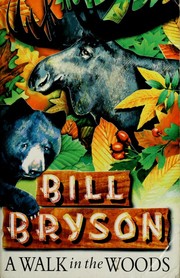 Bill Bryson: A Walk in the Woods (Paperback, 1998, Black Swan)