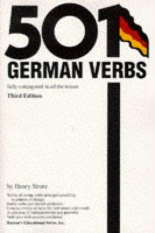 Henry Strutz: 501 German verbs fully conjugated in all the tenses in a new easy-to-learn format, alphabetically arranged (1998, Barron's Educational Series)