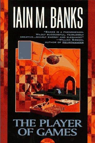 Iain M. Banks: The Player of Games (1997)