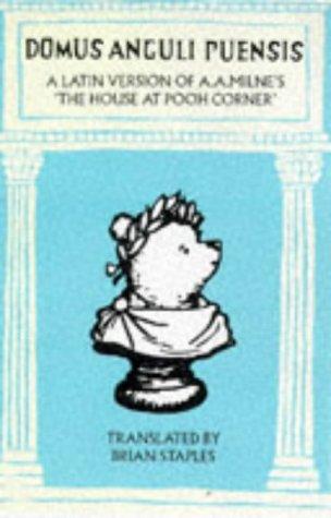 A. A. Milne: Domus Anguli Puensis (Wisdom of Pooh) (1997, Methuen)