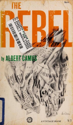 Albert Camus, Anthony Bower: The Rebel (1956, Vintage)