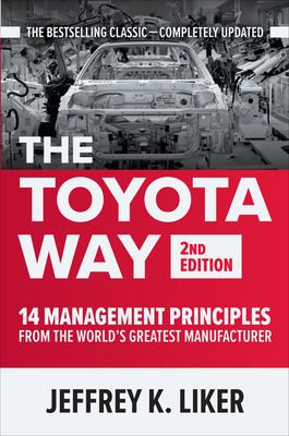 Jeffrey K. Liker: The Toyota Way (EBook, 2003, McGraw-Hill)