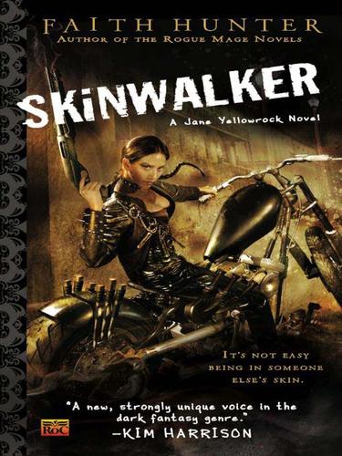 Faith Hunter: Skinwalker (EBook, 2009, Penguin USA, Inc.)