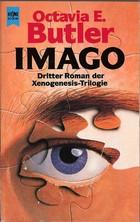 Octavia E. Butler: Imago (Paperback, German language, 1991, Heyne)