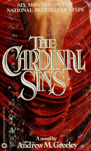 Andrew M. Greeley: The Cardinal sins (1982, Warner Books)