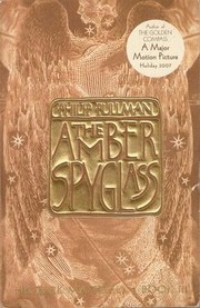 The Amber Spyglass (Paperback, 2002, Alfred A. Knopf)