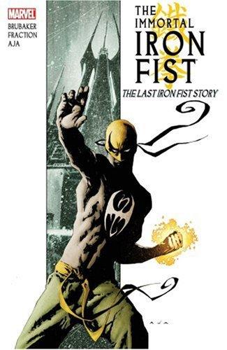 Matt Fraction, Ed Brubaker, David Aja, Travel Foreman: Immortal Iron Fist Vol. 1 (2007, Marvel Comics)