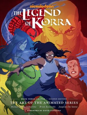Michael Dante Dimartino, Bryan Konietzko: Legend of Korra : the Art of the Animated Series--Book Three (2022, Dark Horse Comics)