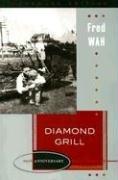 Fred Wah: Diamond Grill (Landmark Edition) (Paperback, 2006, Newest Publishers)