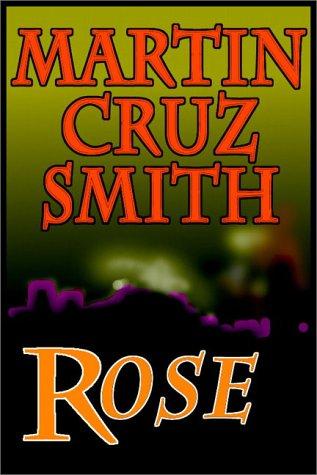 Martin Cruz Smith: Rose (AudiobookFormat, 1997, Books on Tape, Inc.)