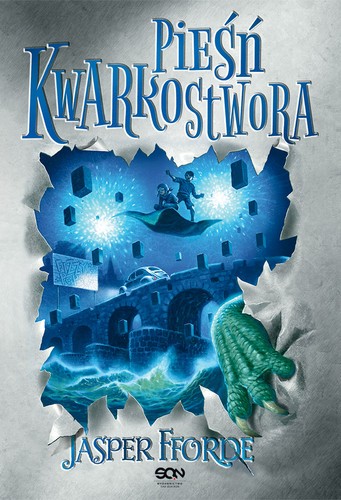 Jasper Fforde: Pieśń Kwarkostwora (Paperback, Polish language, 2015, Sine Qua Non)