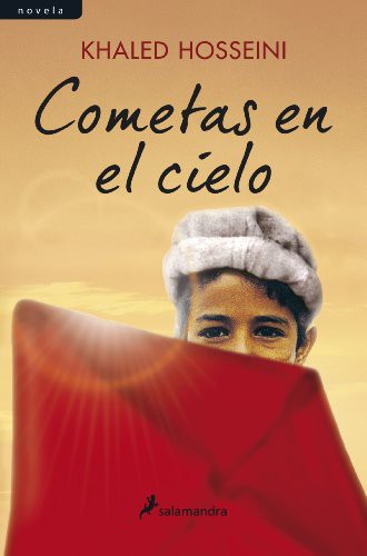 Khaled Hosseini: Cometas en el cielo (Paperback, 2013, Salamandra, SALAMANDRA)