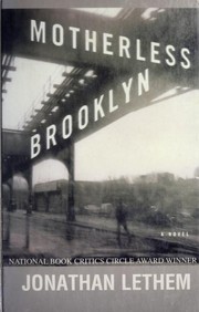 Jonathan Lethem: Motherless Brooklyn (2000, Vintage books)