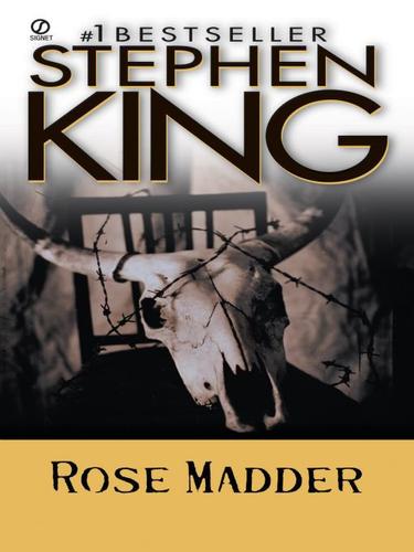 Stephen King: Rose Madder (EBook, 2009, Penguin USA, Inc.)