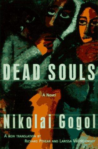 Nikolai Vasilievich Gogol: Dead souls (1996, Pantheon Books)