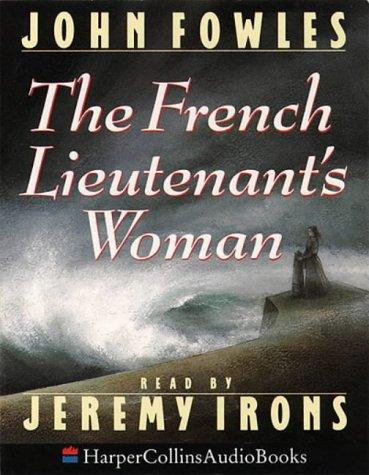 John Fowles: The French Lieutenant's Woman (AudiobookFormat, 1990, HarperCollins Audio)