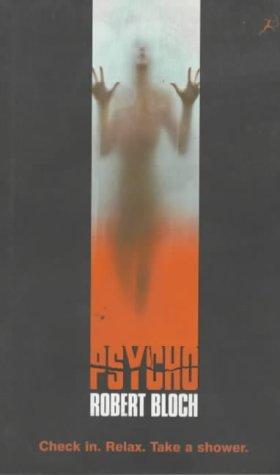 Robert Bloch: Psycho (Paperback, 1999, Bloomsbury Publishing PLC)