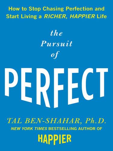 Tal Ben-Shahar: The Pursuit of Perfect (EBook, 2009, McGraw-Hill)